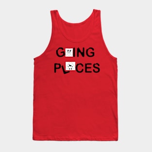 Going Places slogan written in a fun way Tank Top